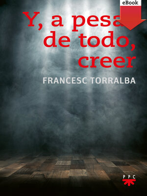 cover image of Y, a pesar de todo, creer